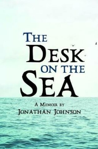 Cover of The Desk on the Sea