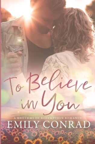 Cover of To Believe In You