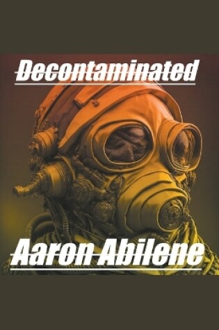 Cover of Decontaminated