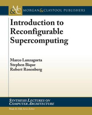 Book cover for Introduction to Reconfigurable Supercomputing