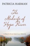 Book cover for The Midwife of Hope River