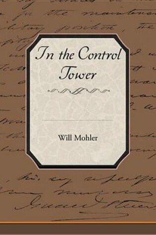 Cover of In the Control Tower (eBook)