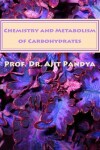 Book cover for Chemistry and Metabolism of Carbohydrates