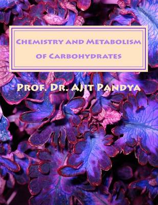 Cover of Chemistry and Metabolism of Carbohydrates