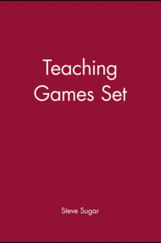 Cover of Teaching Games Set, (Includes Games that Teach; Games that Teach Teams)