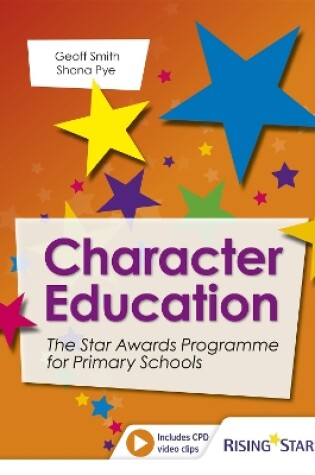 Cover of Character Education: The Star Awards Programme for Primary Schools