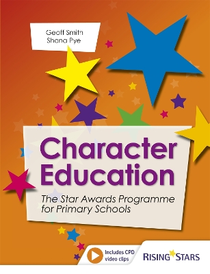 Book cover for Character Education: The Star Awards Programme for Primary Schools