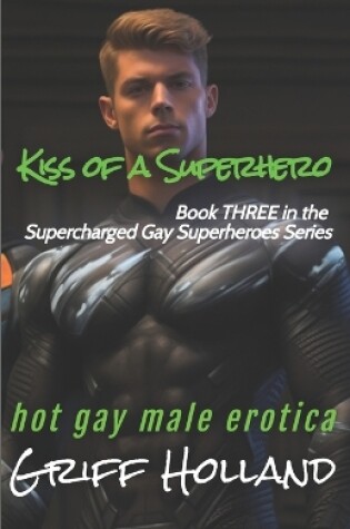 Cover of Kiss of a Superhero