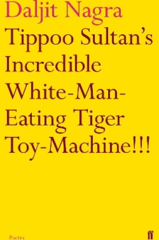 Cover of Tippoo Sultan's Incredible White-Man-Eating Tiger Toy-Machine!!!