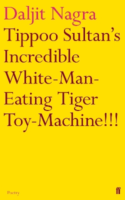 Book cover for Tippoo Sultan's Incredible White-Man-Eating Tiger Toy-Machine!!!