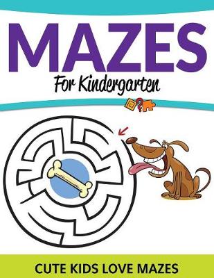 Book cover for Mazes For Kindergarten