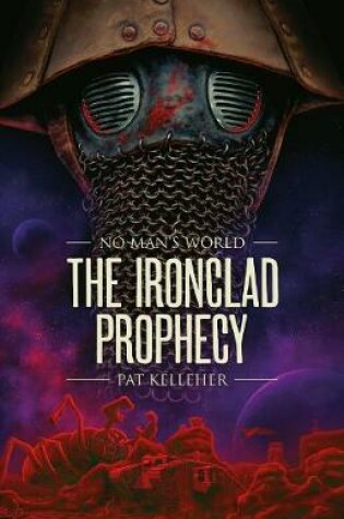 Cover of The Ironclad Prophecy