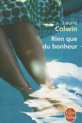 Cover of Rien Que Du Bonheur