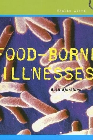 Cover of Food Borne Illnesses