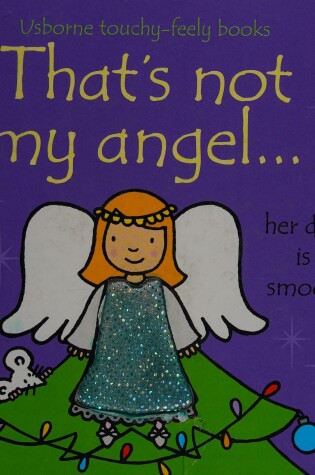 Cover of That's Not My Angel (Revised)