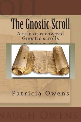 Book cover for The Gnostic Scroll