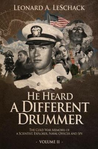 Cover of He Heard A Different Drummer Volume II