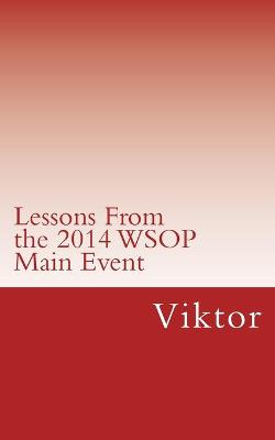 Cover of Lessons From the 2014 WSOP Main Event