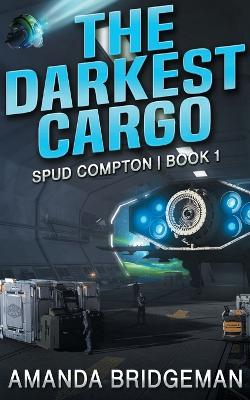 Book cover for The Darkest Cargo