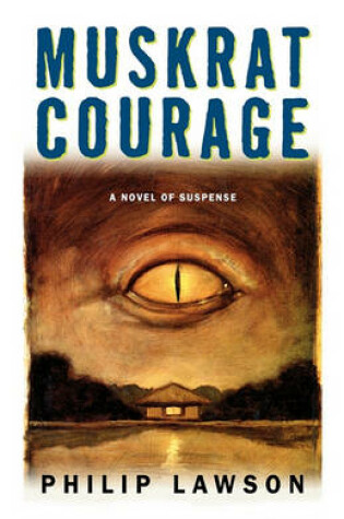 Cover of Muskrat Courage