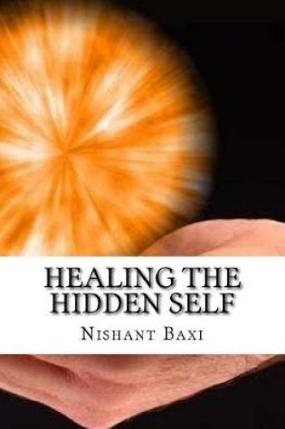 Cover of Healing the Hidden Self