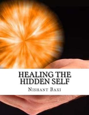 Book cover for Healing the Hidden Self