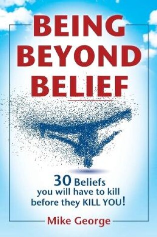 Cover of Being Beyond Belief