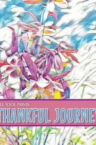Cover of Useful Tool Prints Thankful Journey