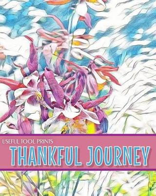 Book cover for Useful Tool Prints Thankful Journey