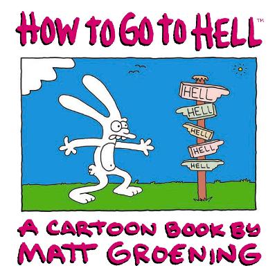Book cover for How to Go to Hell