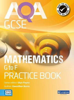 Book cover for AQA GCSE Mathematics G-F Practice Book