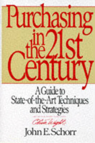 Cover of Purchasing in the 21st Century