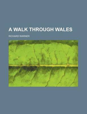 Book cover for A Walk Through Wales