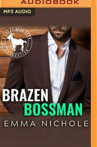 Cover of Brazen Bossman