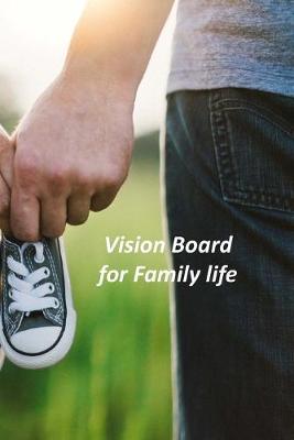 Book cover for Vision Board for Family life