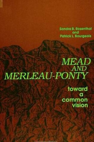 Cover of Mead and Merleau-Ponty