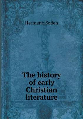 Book cover for The history of early Christian literature