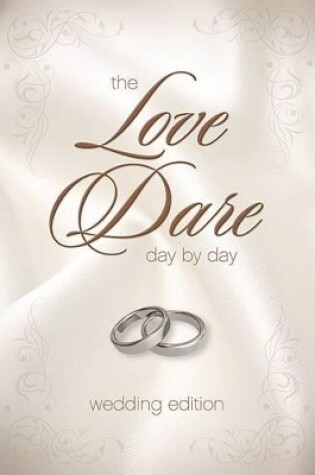 Cover of Love Dare Day By Day Wedding Edition, The