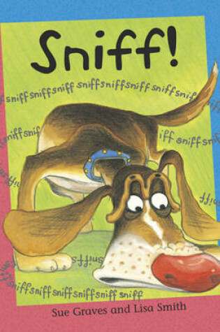 Cover of Reading Corner: Sniff!