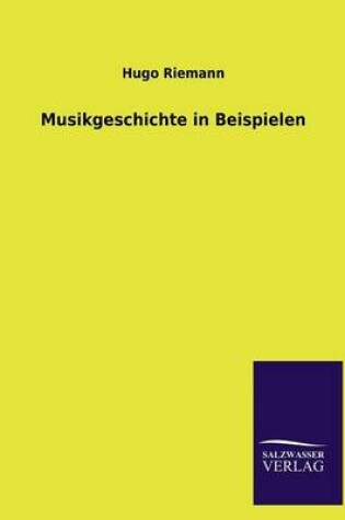 Cover of Musikgeschichte in Beispielen