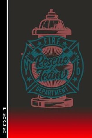 Cover of Fire Department Rescue Team Ny Fd 2021