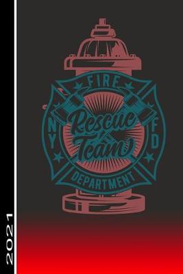 Book cover for Fire Department Rescue Team Ny Fd 2021
