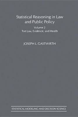 Cover of Statistical Reasoning in Law and Public Policy