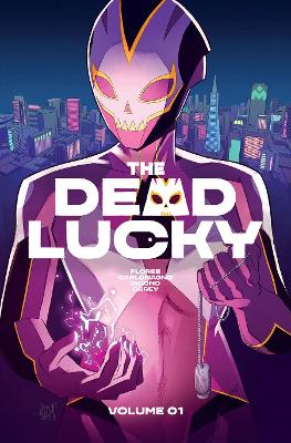 Book cover for The Dead Lucky, Volume 1: A Massive-Verse Book