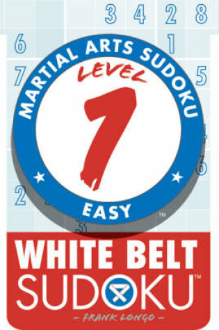 Cover of Level 1 White Belt Sudoku