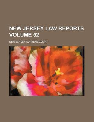 Book cover for New Jersey Law Reports Volume 52