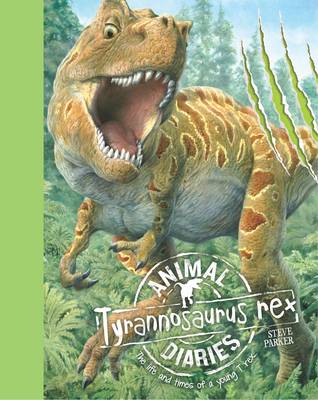 Book cover for Animal Diaries: Tyrannosaurus Rex