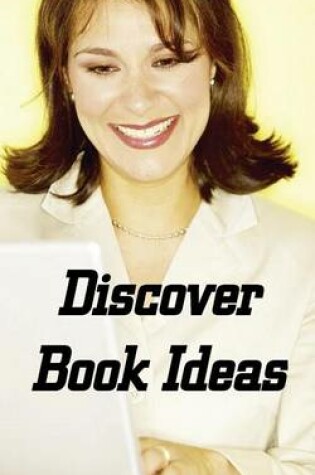 Cover of Discover Book Ideas