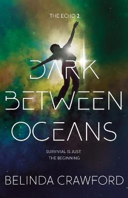 Book cover for Dark Between Oceans