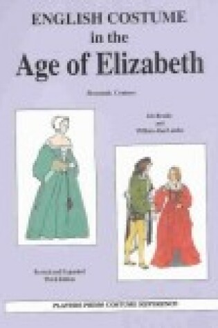 Cover of English Costume in the Age of Elizabeth